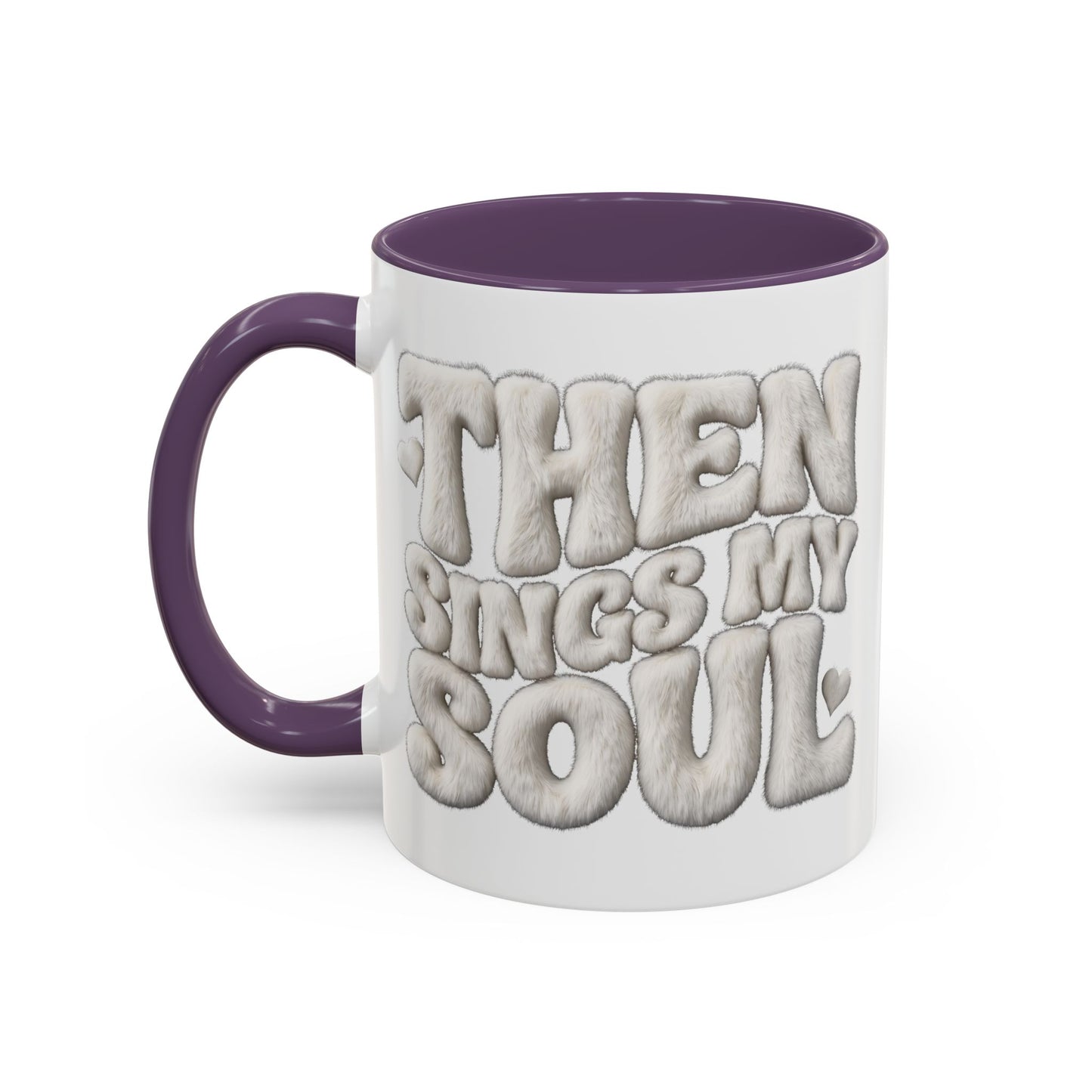 Then Sings My Soul Mug — Christian Gift for Her | Scripture Coffee Mug UK