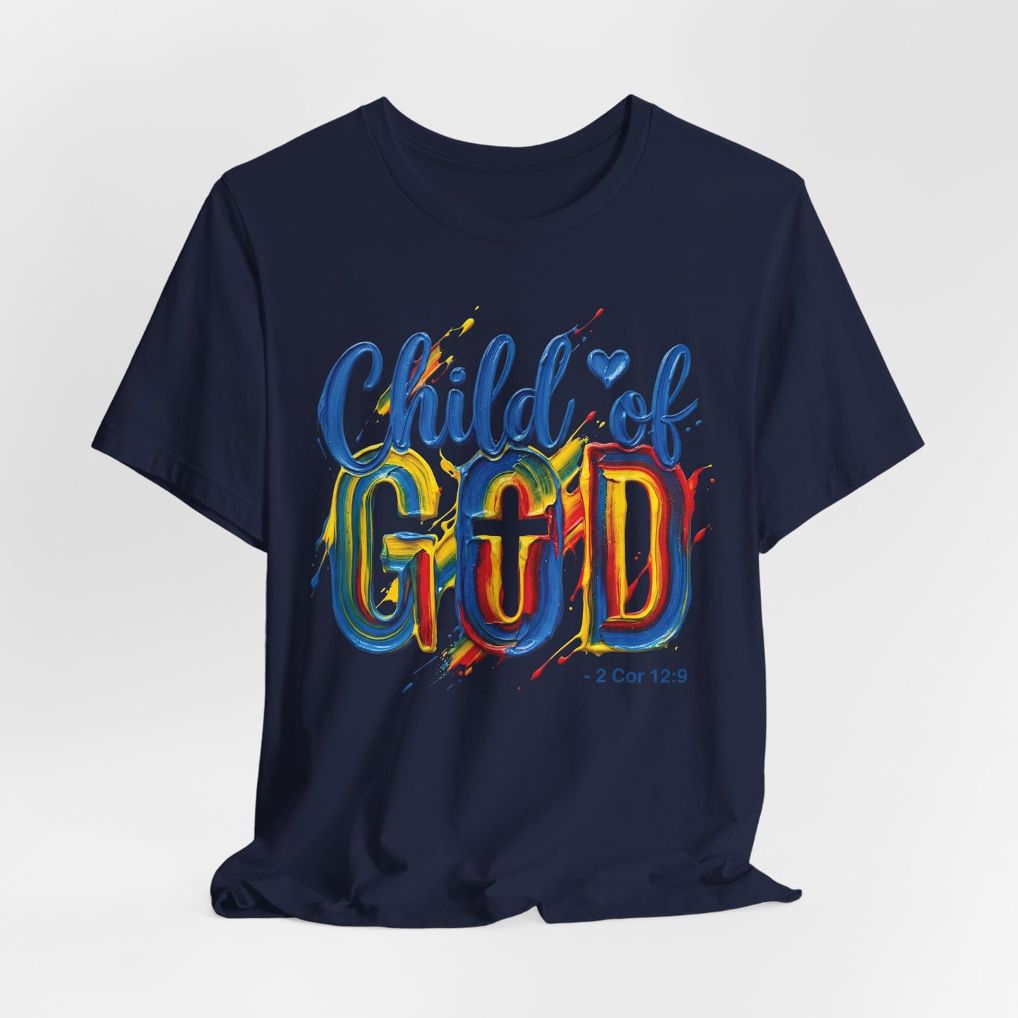 Child of God T-Shirt — 2 Cor 5:17 | Christian Gift | Colourful Faith Tee UK