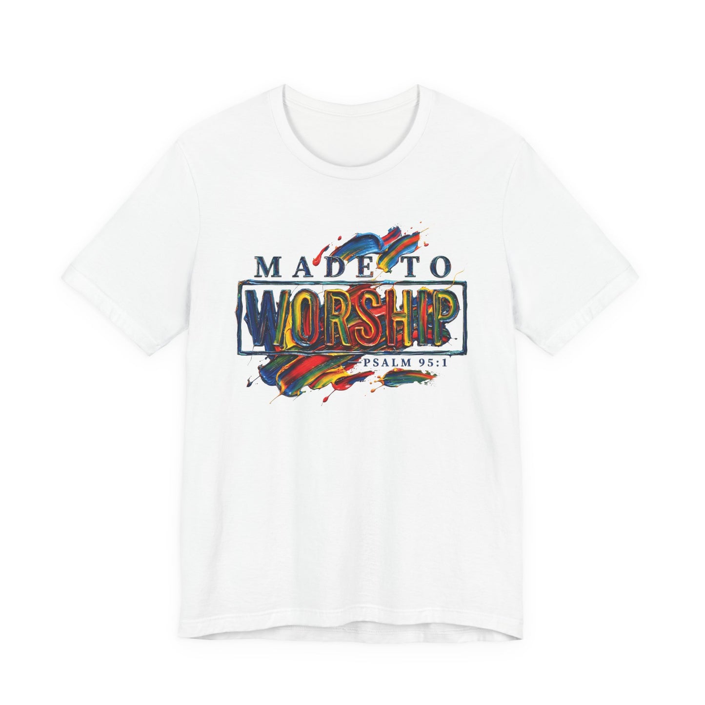 Made to Worship T-Shirt — Pale Edition | Psalm 95:1 Christian Gift UK