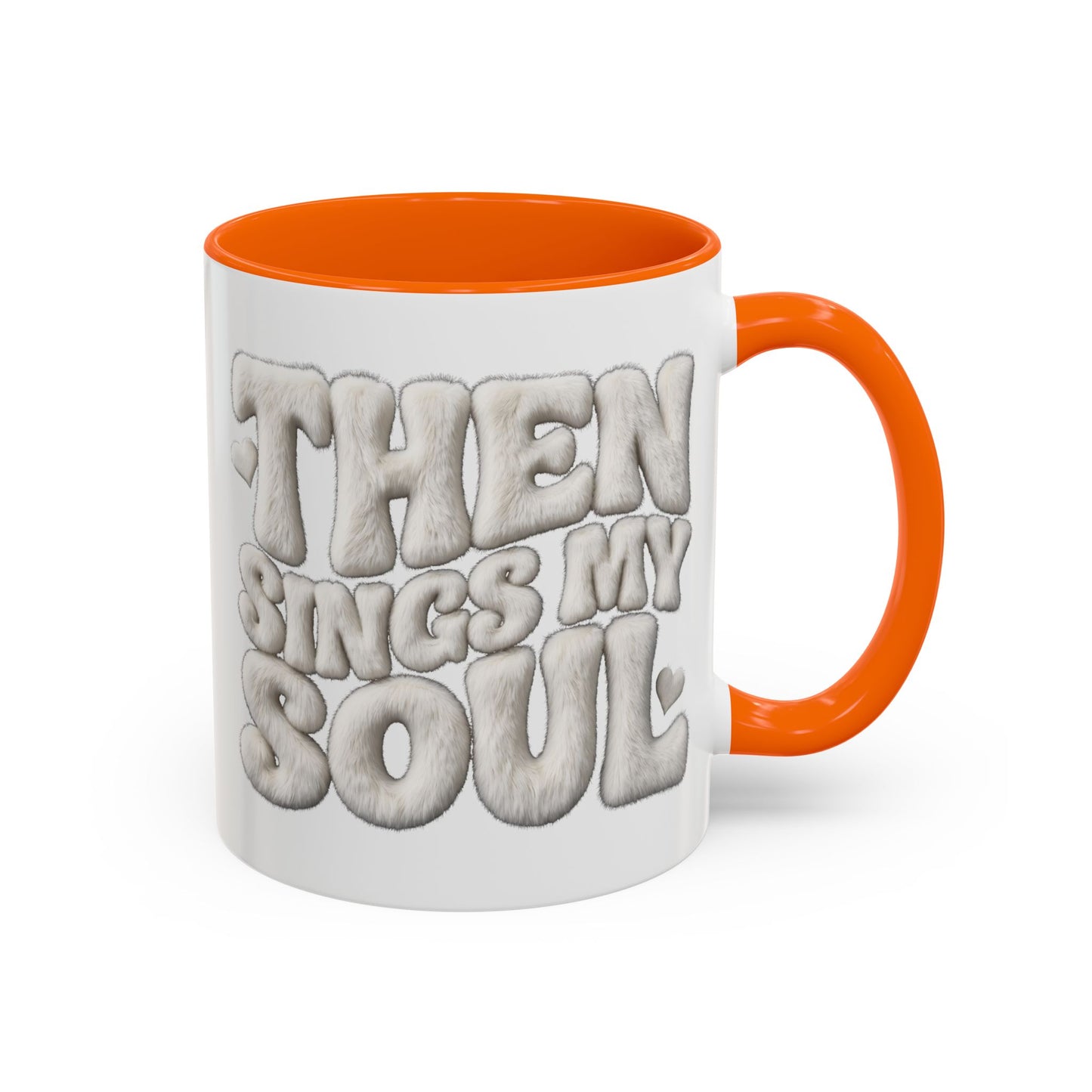 Then Sings My Soul Mug — Christian Gift for Her | Scripture Coffee Mug UK