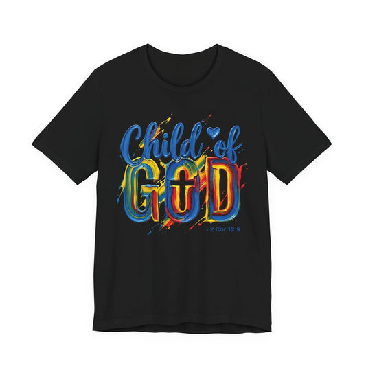 Child of God T-Shirt — 2 Cor 5:17 | Christian Gift | Colourful Faith Tee UK