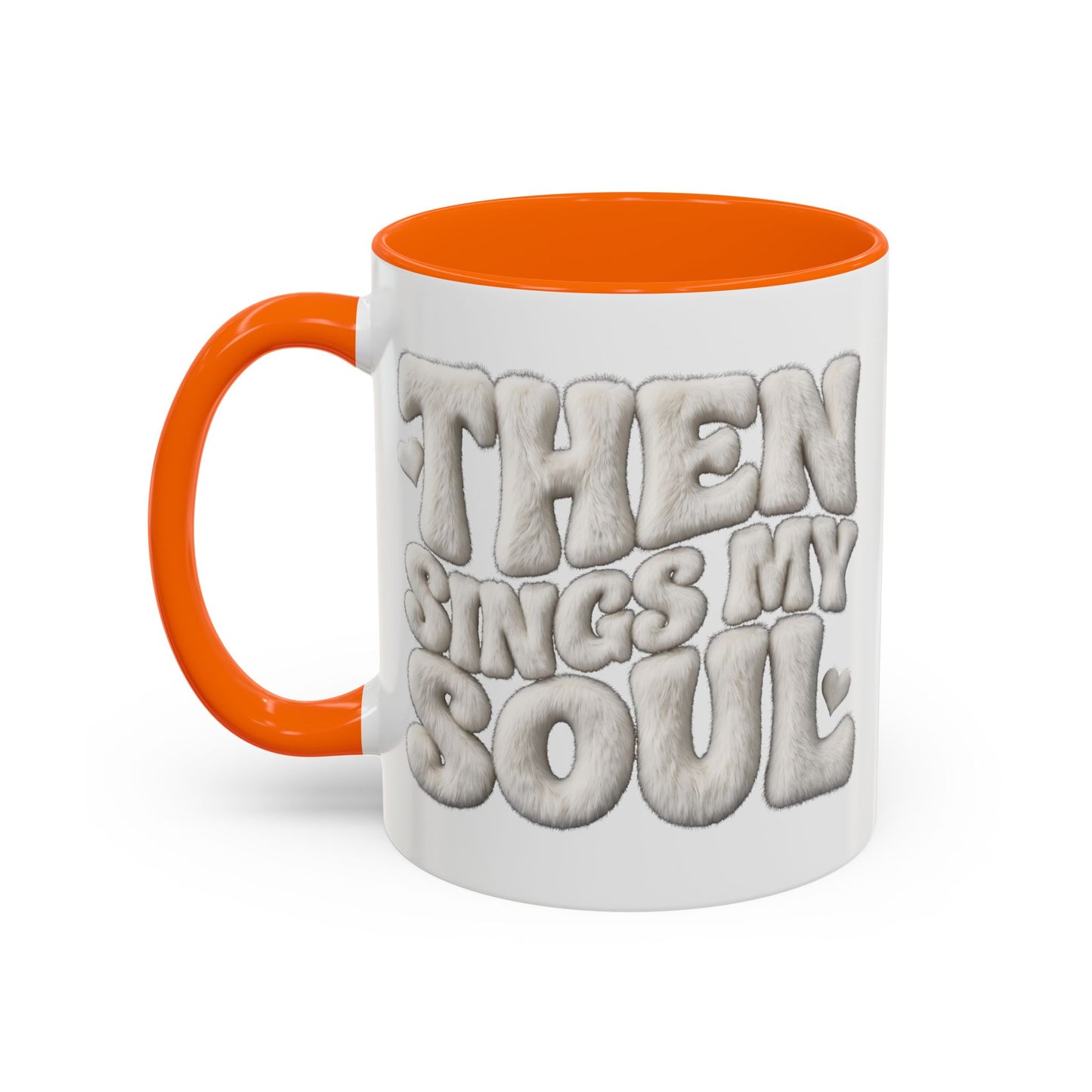 Then Sings My Soul Mug — Christian Gift for Her | Scripture Coffee Mug UK