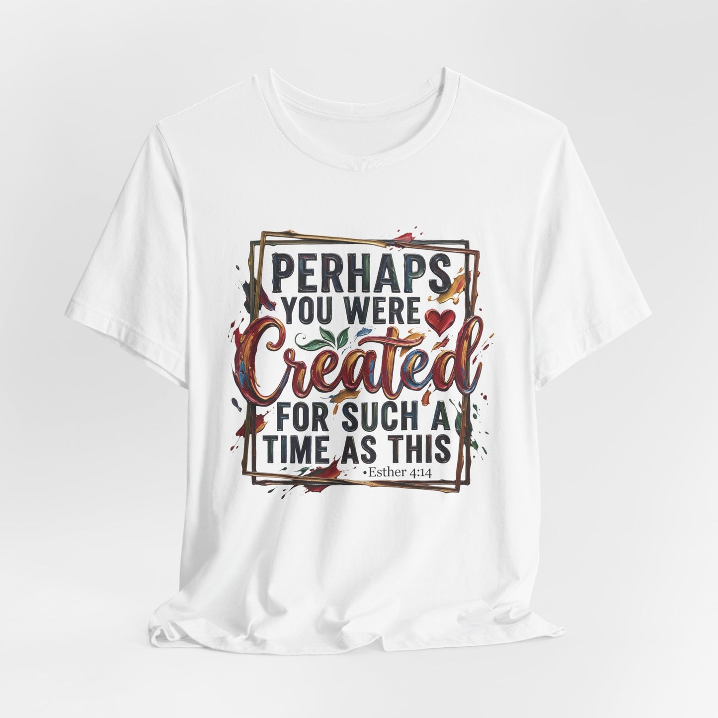 Such a Time as This T-Shirt — Esther 4:14 | Christian Gift for Her UK