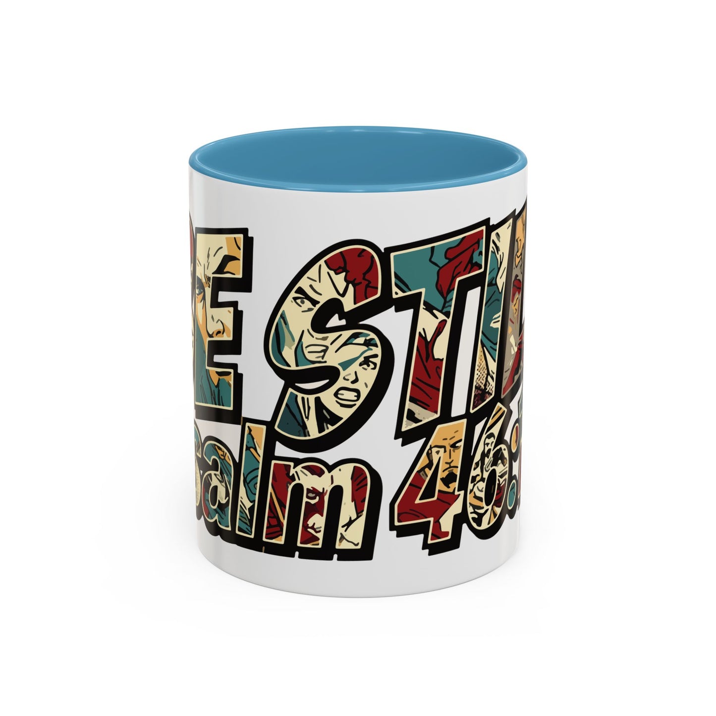 Be Still and Know Accent Mug — Psalm 46:10 | Christian Gift UK