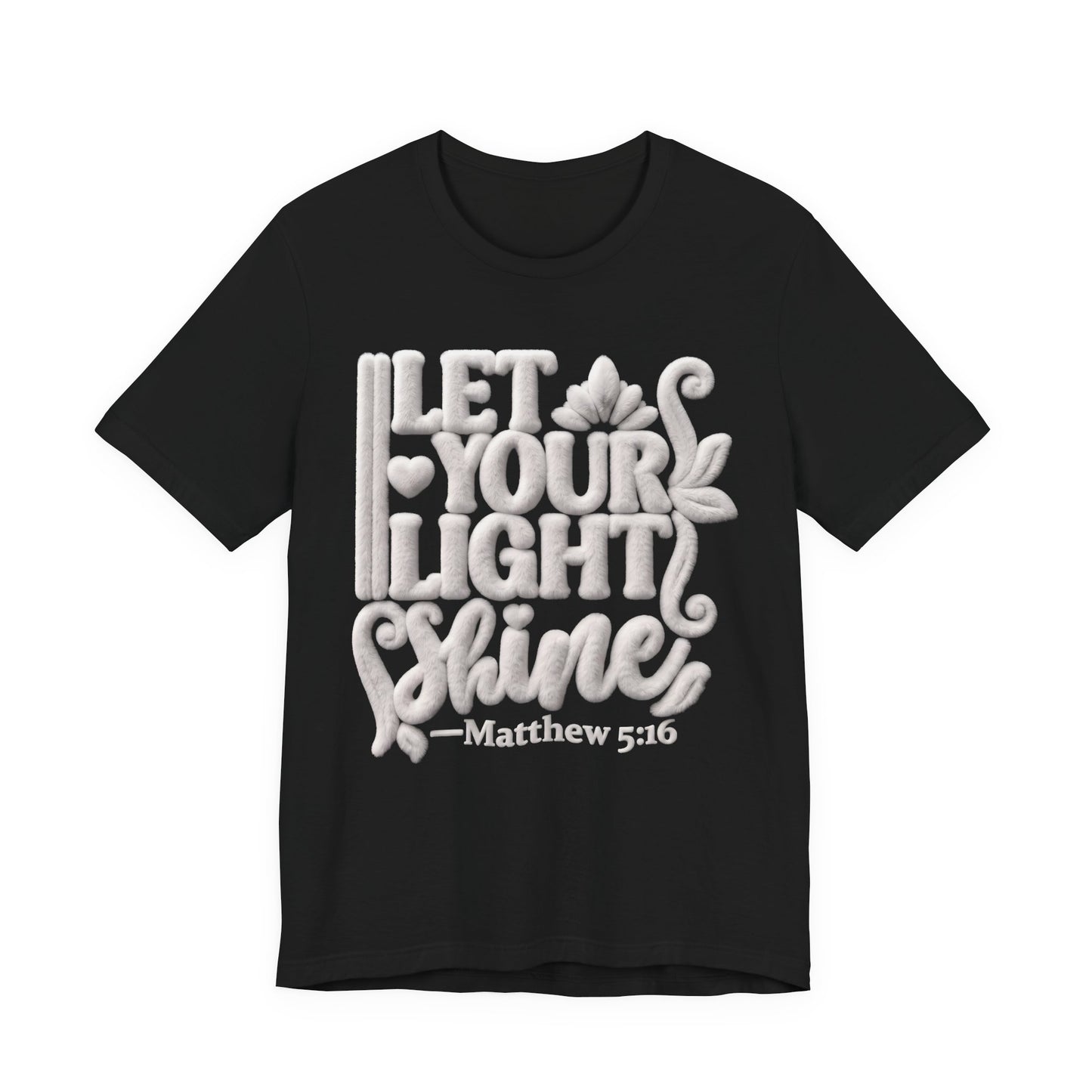 Let Your Light Shine T-Shirt — Matthew 5:16 Christian Gift | Scripture Tee UK