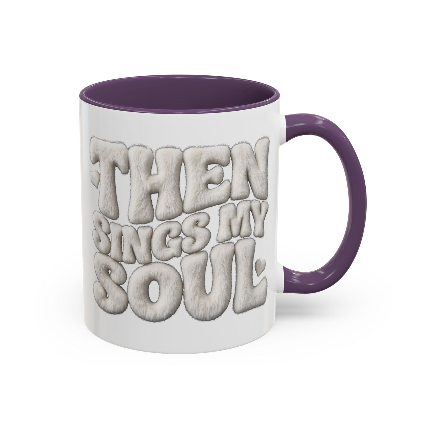 Then Sings My Soul Mug — Christian Gift for Her | Scripture Coffee Mug UK
